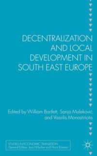 Decentralization and Local Development in South East Europe