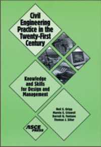 Civil Engineering Practice in the Twenty-first Century