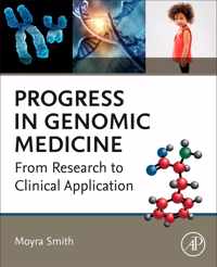 Progress in Genomic Medicine