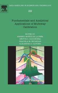 Fundamentals and Analytical Applications of Multiway Calibration