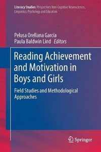 Reading Achievement and Motivation in Boys and Girls