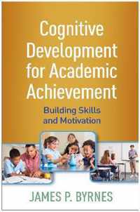 Cognitive Development for Academic Achievement