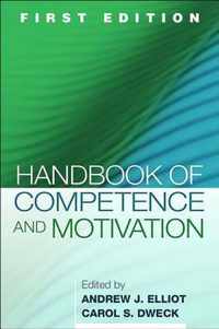 Handbook of Competence and Motivation