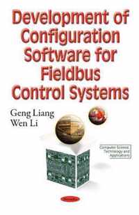 Development of Configuration Software for Fieldbus Control Systems