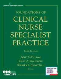 Foundations of Clinical Nurse Specialist Practice