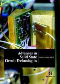 Advances in Solid State Circuit Technologies