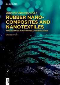 Rubber Nanocomposites and Nanotextiles