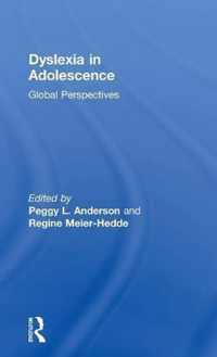 Dyslexia in Adolescence