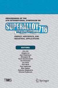 Proceedings of the 9th International Symposium on Superalloy 718 & Derivatives