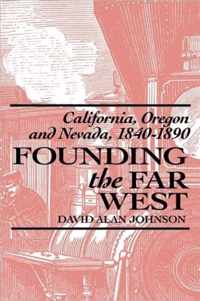 Founding the Far West