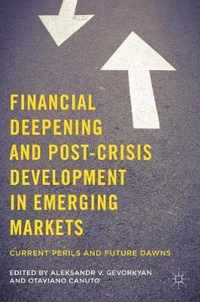 Financial Deepening & Post Crisis Develo