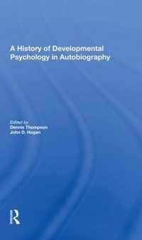 A History of Developmental Psychology in Autobiography