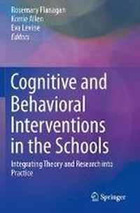 Cognitive and Behavioral Interventions in the Schools