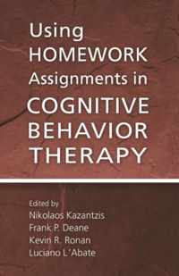 Using Homework Assignments in Cognitive Behavior Therapy