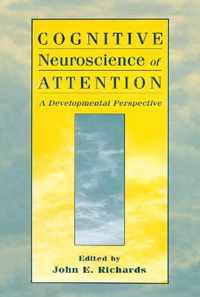 Cognitive Neuroscience of Attention