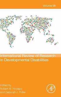 International Review Research in Developmental Disabilities