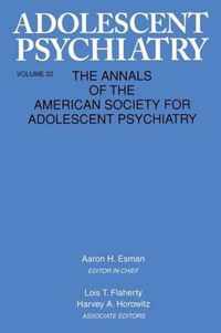 Adolescent Psychiatry, V. 22