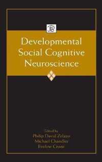 Developmental Social Cognitive Neuroscience