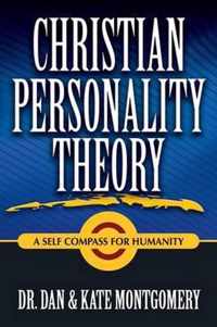 CHRISTIAN PERSONALITY THEORY