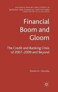 Financial Boom and Gloom