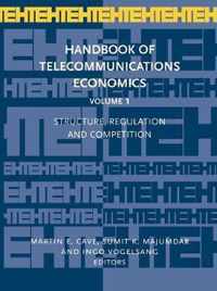 Handbook of Telecommunications Economics, Volume 1