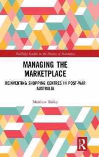 Managing the Marketplace