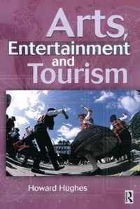 Arts, Entertainment and Tourism