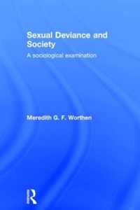 Sexual Deviance and Society