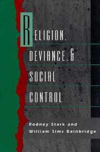 Religion, Deviance, and Social Control