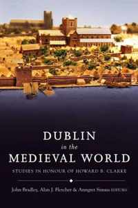 Dublin in the Medieval World