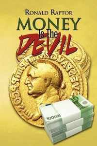 Money Is the Devil