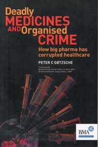 Deadly Medicines & Organised Crime