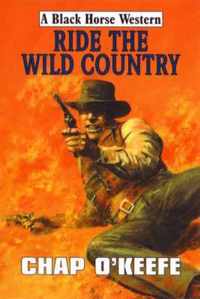 Ride the Wild Country