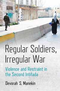 Regular Soldiers, Irregular War