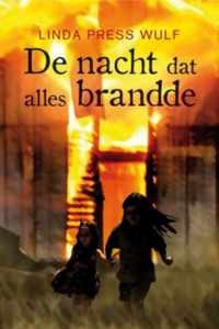 De nacht dat alles brandde