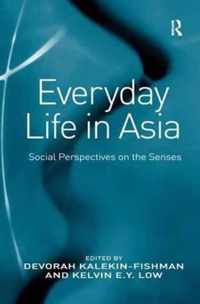 Everyday Life in Asia