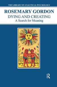 Dying and Creating