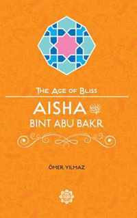 Aisha Bint Abu Bakr