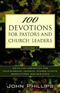 100 Devotions for Pastors and Church Leaders