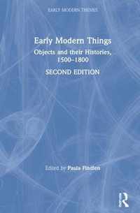 Early Modern Things