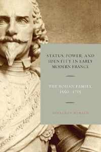 Status, Power, and Identity in Early Modern France