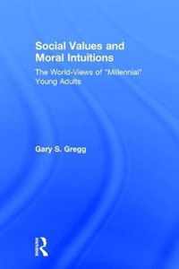 Social Values and Moral Intuitions