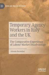 Temporary Agency Workers in Italy and the UK