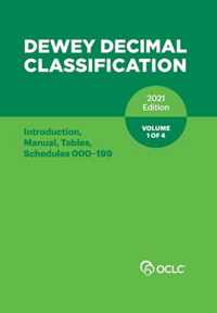 DEWEY DECIMAL CLASSIFICATION, 2021 (Introduction, Manual, Tables, Schedules 000-199) (Volume 1 of 4)