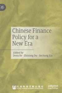 Chinese Finance Policy for a New Era