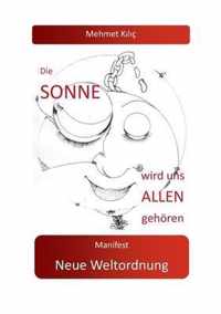 Die Sonne wird uns allen gehoeren