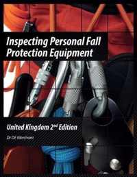 Inspecting Personal Fall Protection Equipment