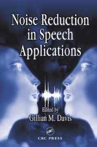 Noise Reduction in Speech Applications