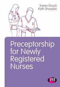 Preceptorship for Newly Registered Nurses