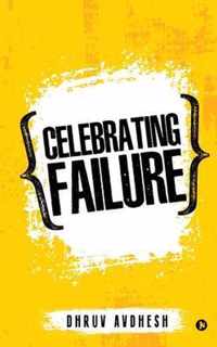 Celebrating Failure